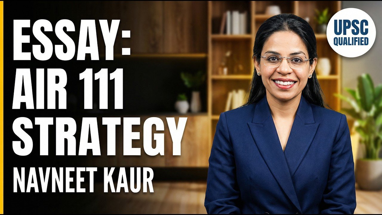 UPSC Essay Writing & English Optional with AIR 111 Navneet Kaur